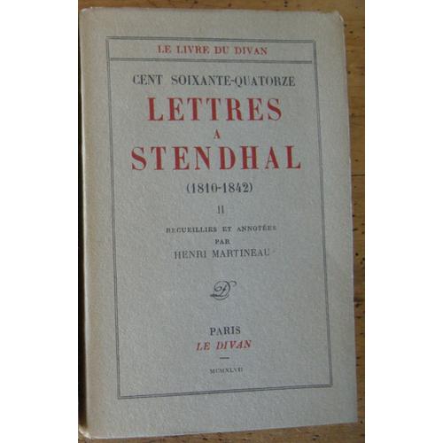 Lettres  Stendhal (1803-1806) - Ii - Recueillies Et Annotes Par V. Del Litto. Prface De Henri Martineau.   de COLLECTIF