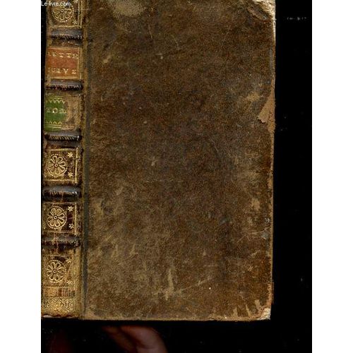 Lettres Juives Ou Correspondance Philosophiques, Historique & Critique Entre Un Juiof Voyageur A Paris Et Ses Correspondants En Divers Endroits - Tome 4 de Collectif