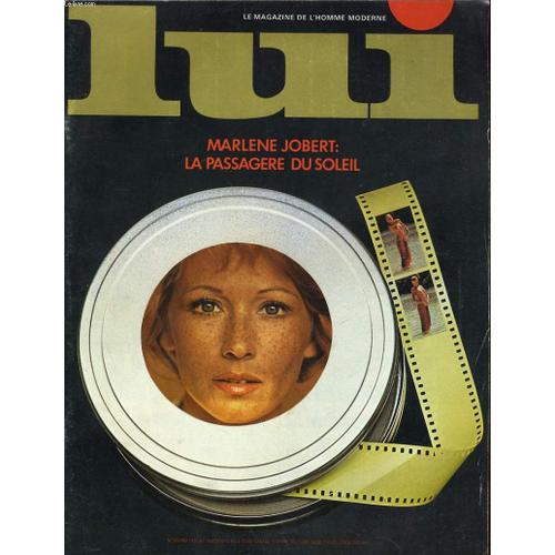 Lui, Le Magazine De L'homme Moderne N 100 - Marlene Jobert: La Passagere Du Soleil