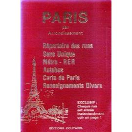 Paris Par Arrondissement Repertoire Des Rues Monuments Musees Sens Uniques Metro Rer Autobus Carte Paris Auto Renseignements Divers Rakuten