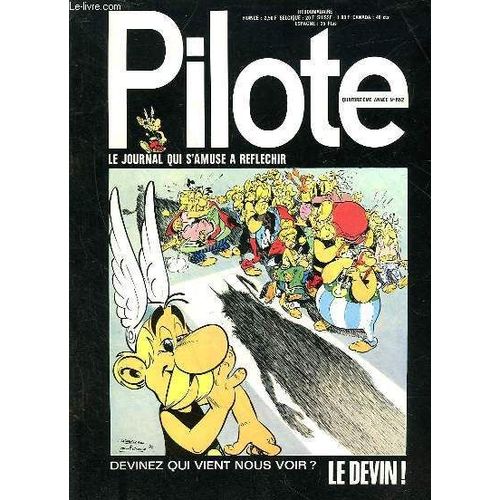 Pilote N 652 - Devinez Qui Vient Nous Voir ? Le Devin - Le Journal Qui S'amuse A Reflechir
