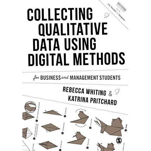 Collecting Qualitative Data Using Digital Methods    Format Broch 