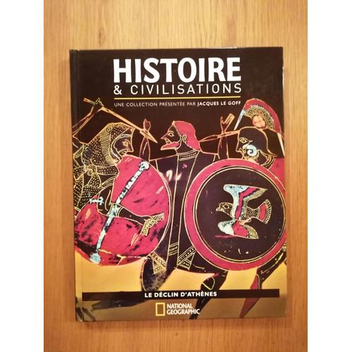 Collection Histoire Et Civilisations Publiée Par National Geographic ...