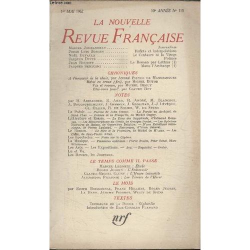 Collection La Nouvelle Nouvelle Revue Francaise N 113. Journalier Par Marcel Jouhandeau/ Reflets Et Interpolations Par Jorge Luis Borges/ Le Centaure Et La Vierge Par Noel Devaulx/ A ...   de COLLECTIF.  Format Broch 
