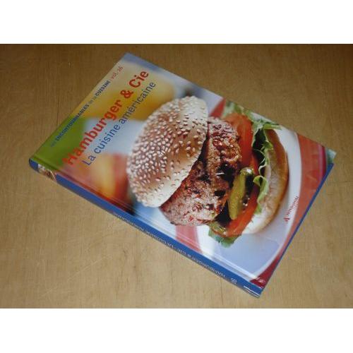 Collection Les Incontournables De La Cuisine Vol.26 / Hamburger & Cie, La Cuisine Amricaine   de COLLECTIF et MARTIN (Guy)  Format Poche 