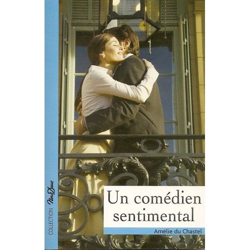 Collection Noux Deux  N 205 : Un Comdien Sentimental