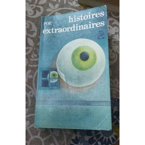 Collector . Poe, Histoires Extraordinaires Traduction De Charles Baudelaire. Chronologie Et Introduction Par Roger Asselineau, Garnier-Flammarion.   