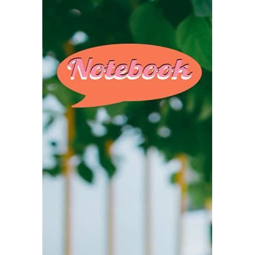College Ruled 6 X 9 Everyday Notebook: The Art Of 