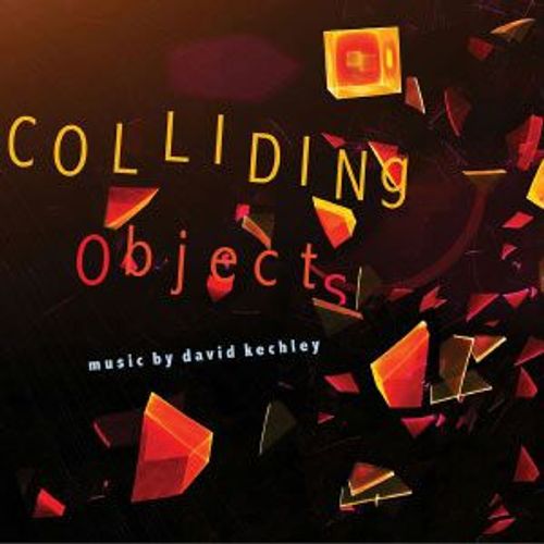 Colliding Objects - David Kechley