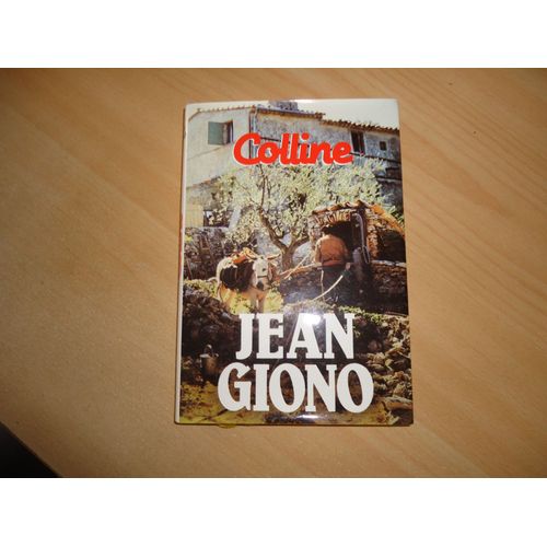 Colline   de Jean Giono  Format Reli 