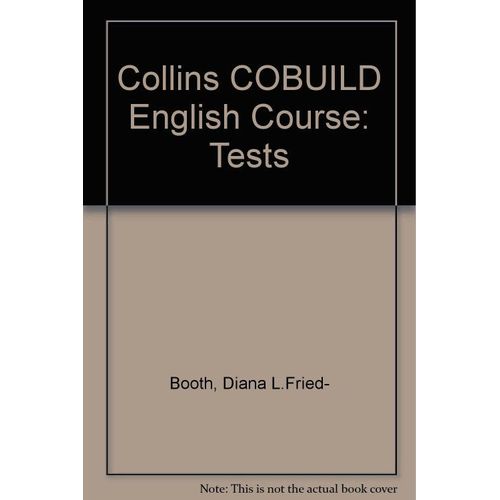 Collins Cobuild English Course: Tests (Collins Cobuild English Course)   de Diana L.Fried- Booth  Format Poche 