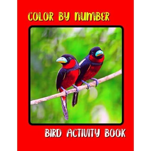 Color By Number Bird Activity Book Color By Number Bird Activity Book