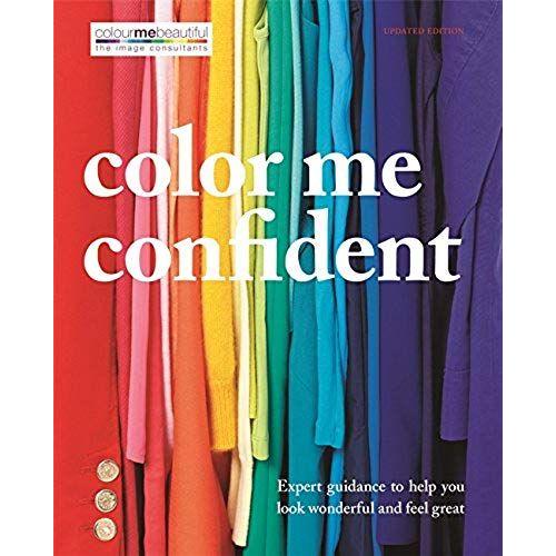 Color Me Confident: Expert Guidance To Help You Look Wonderful And Feel Great   de Veronique Henderson  Format Poche 