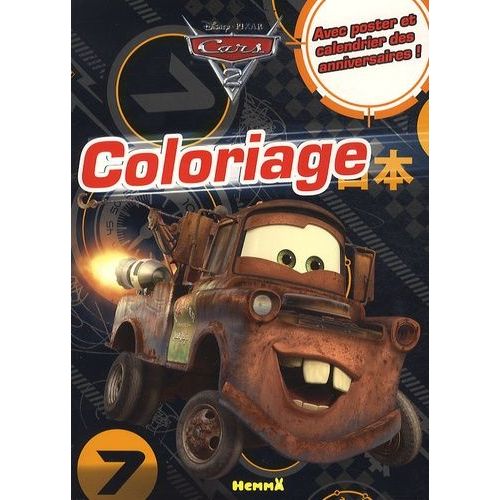 Coloriage Cars - Avec Poster Et Calendrier Des Anniversaires !   de disney - pixar  Format Broch 