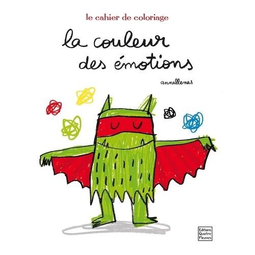 La Couleur Des motions - Le Cahier De Coloriage   de Llenas Anna  Format Beau livre 