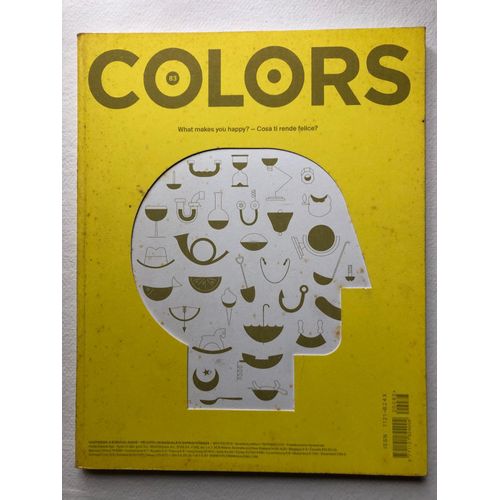 Colors 83 / Benetton Magazine / What Makes You Happy?
