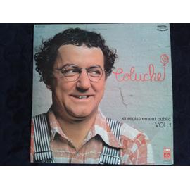 Disque Vinyle 33t 33 Tours Coluche ‎– Enregistrement Public Vol. 1