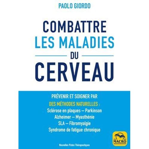 Combattre Les Maladies Du Cerveau  