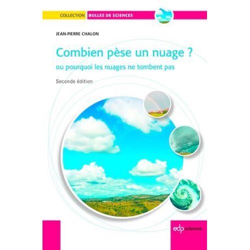 Combien Pse Un Nuage ? (Seconde Edition 2014)  
