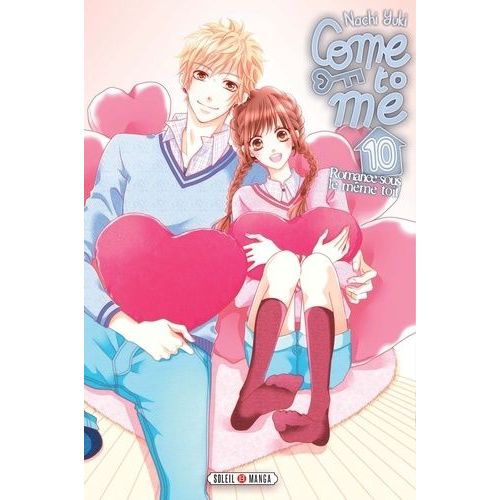Come To Me - Tome 10    Format Tankobon 