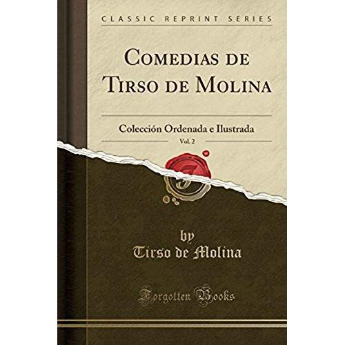 Molina, T: Comedias De Tirso De Molina, Vol. 2    Format Broch 