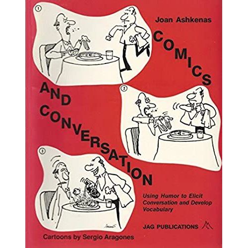 Comics And Conversation: Using Humor To Elicit Conversation And Develop Vocabulary   de unknown  Format Broch 