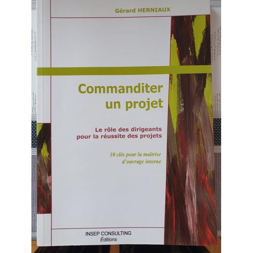 Commanditer Un Projet   de Grard Herniaux 