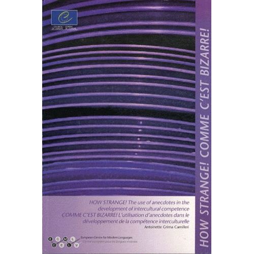 Comme C'est Bizzare ! - L'utilisation D'anecdotes Dans Le Dveloppement De La Comptence Interculturelle   de Camilleri Grima Antoinette  Format Broch 