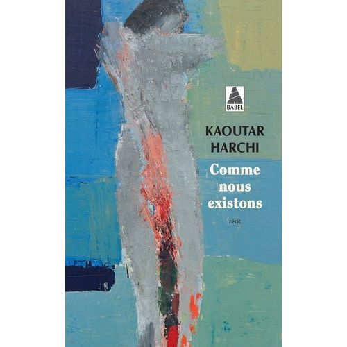 Comme Nous Existons    Format Poche 