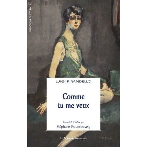 Comme Tu Me Veux   de Pirandello Luigi  Format Poche 