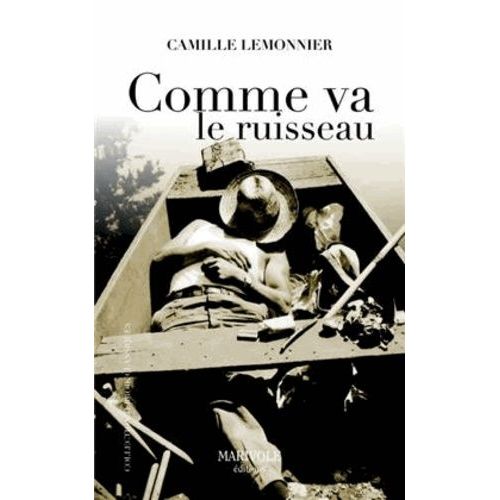 Comme Va Le Ruisseau    Format Beau livre 