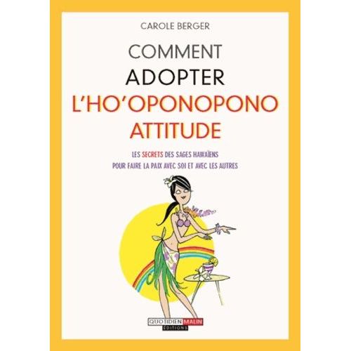 Comment Adopter L'ho'oponopono Attitude    Format Broch 