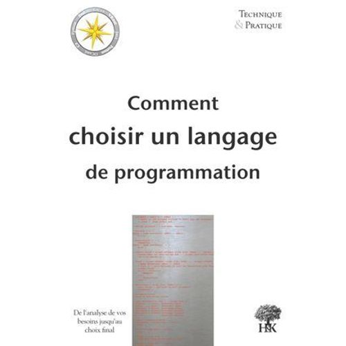 Comment Choisir Un Langage De Programmation  