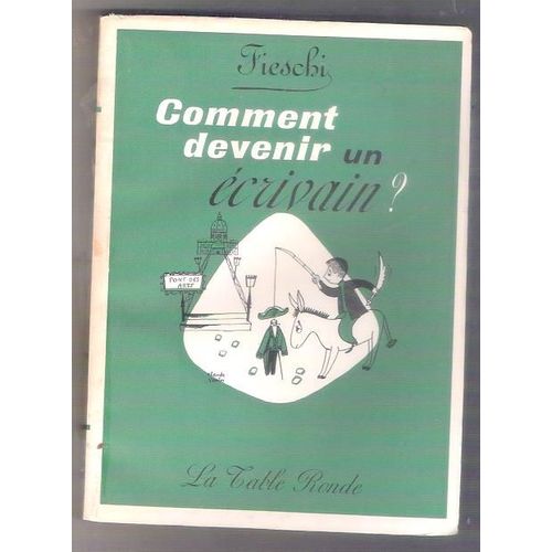 Comment Devenir Un crivain   de fieschi  Format Broch 