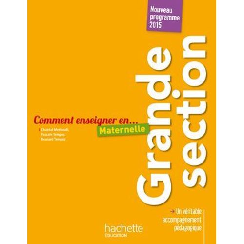 Comment Enseigner En Grande Section  