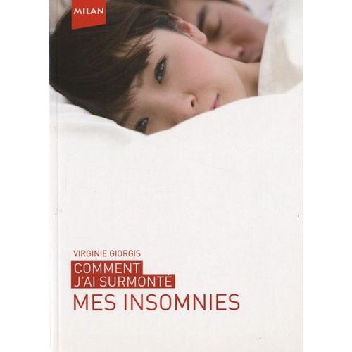 Comment J'ai Surmont Mes Insomnies   de Giorgis Virginie  Format Broch 