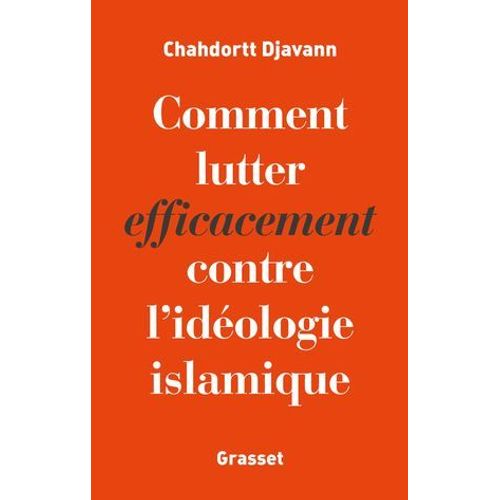 Comment Lutter Efficacement Contre L'idologie Islamique  