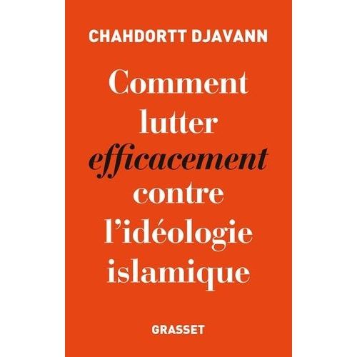 Comment Lutter Efficacement Contre L'idologie Islamique    Format Grand Format 