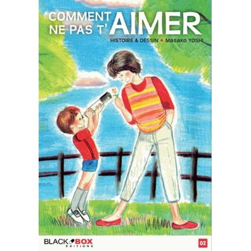 Comment Ne Pas T'aimer - Tome 2    Format Tankobon 