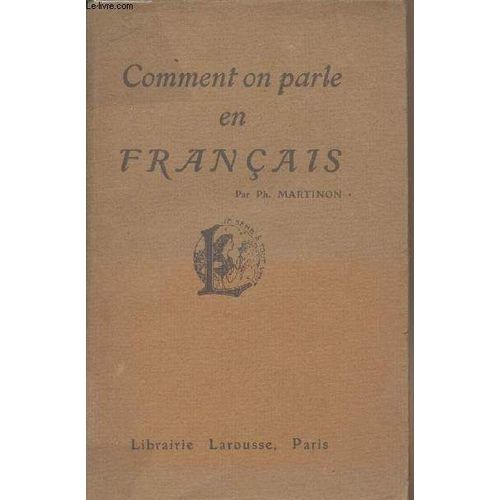 Comment On Parle En Franais   de Martinon Ph. 