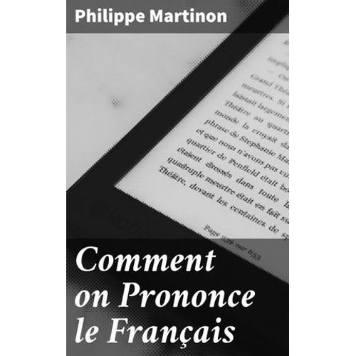 Comment On Prononce Le Franais  
