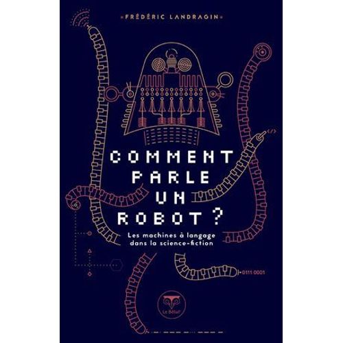 Comment Parle Un Robot ?  