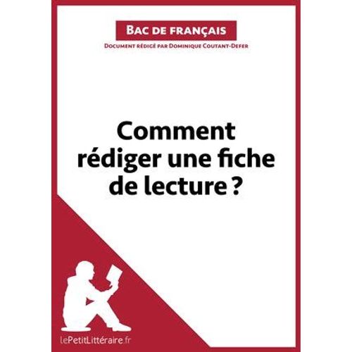 Comment Rdiger Une Fiche De Lecture? (Bac De Franais)  