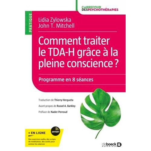 Comment Traiter Le Tda-H Grce  La Pleine Conscience ?  
