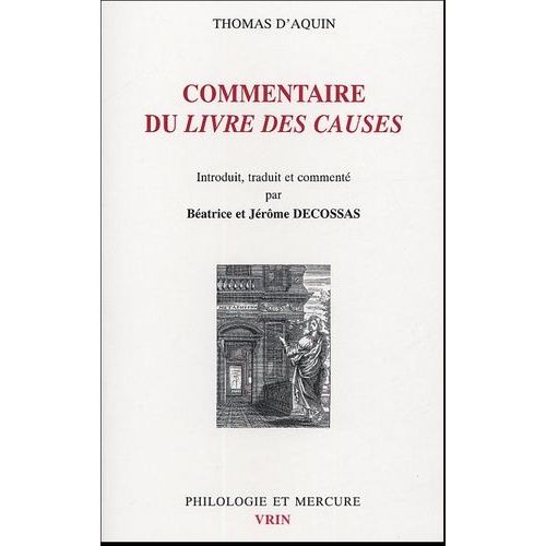 Commentaire Du Livre Des Causes   de Decossas Batrice  Format Broch 