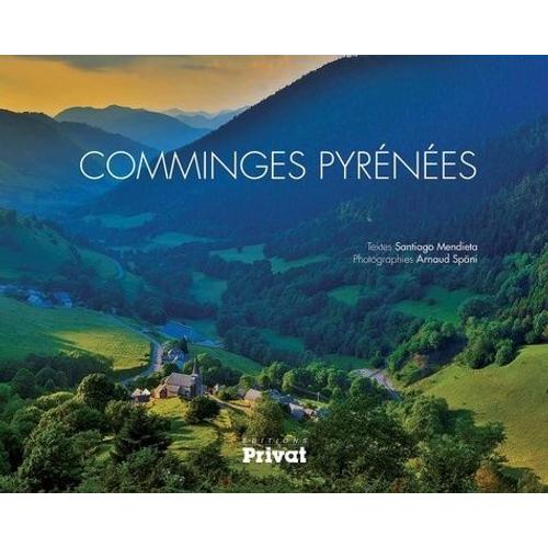 Comminges-Pyrnes - Terres D'changes Et De Partage   de Mendieta Santiago  Format Reli 