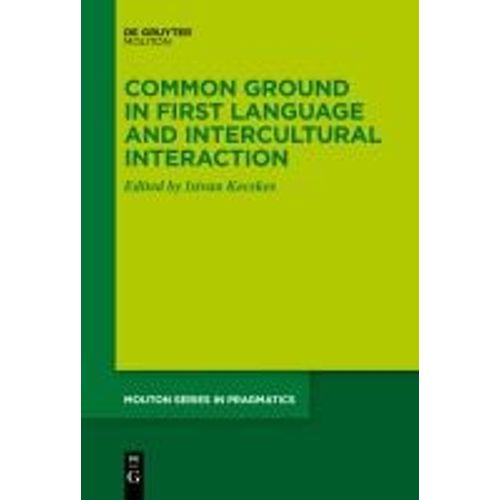 Common Ground In First Language And Intercultural Interaction    Format Broch 