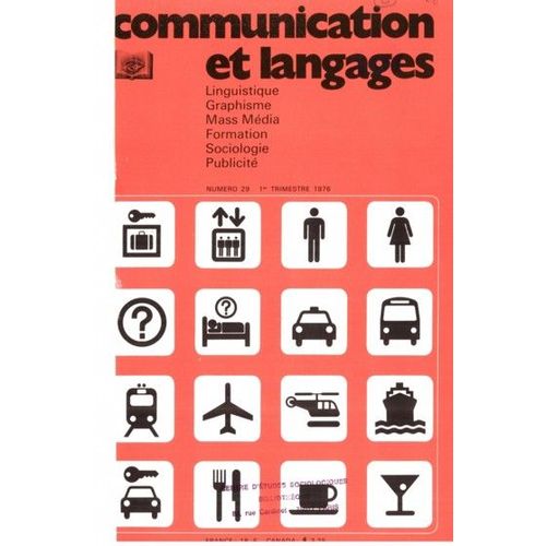 Communication Et Langages Numro 29 [Paperback] Collectif   de [] 