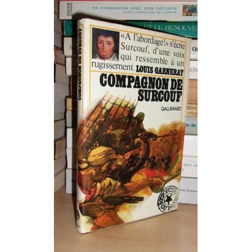 Compagnon De Surcouf : Extraits De 