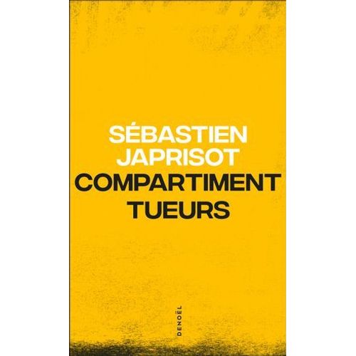 Compartiment Tueurs  